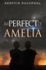 Imperfectly Perfect Amelia - 