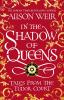 In the Shadow of Queens - 