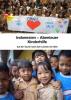 Indonesien - Abenteuer Kinderhilfe - 