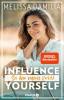 Influence yourself! - 