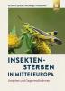 Insektensterben in Mitteleuropa - 