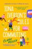 Iona Iverson's Rules for Commuting - 