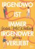 Irgendwo ist immer irgendwer verliebt - 