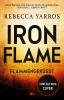 Iron Flame – Flammengeküsst - 