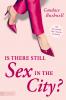 Is there still Sex in the City? - 