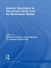 Islamic Education in the Soviet Union and Its Successor States - 