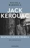 Jack Kerouac: Beatnik, Genie, Rebell - 