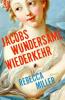 Jacobs wundersame Wiederkehr - 