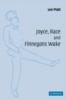 Joyce, Race and 'Finnegans Wake' - 