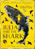 Julia and the Shark - 