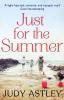 Just For The Summer - 