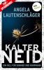 Kalter Neid - Ein Fall für Sommer und Kampmann: Band 1 - 