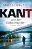 Kant und der Schachspieler - 