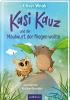 Kasi Kauz und der Maulwurf, der fliegen wollte (Kasi Kauz 3) - 