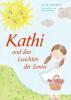 Kathi und das Leuchten der Sonne - 