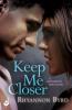 Keep Me Closer: Dangerous Tides 2 - 