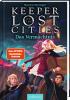 Keeper of the Lost Cities – Das Vermächtnis (Keeper of the Lost Cities 8) - 