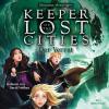 Keeper of the Lost Cities - Der Verrat (Keeper of the Lost Cities 4) - 