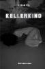 Kellerkind - 