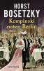 Kempinski erobert Berlin - 