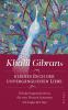 Khalil Gibrans kleines Buch der unvergänglichen Liebe - 