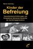 Kinder der Befreiung - 