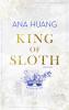 King of Sloth - 