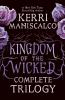 Kingdom of the Wicked Complete Trilogy - 
