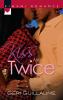 Kiss Me Twice - 