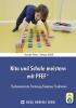 Kita und Schule meistern mit PFEF+ - 