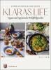 Klaraslife– Vegane und vegetarische Wohlfühlgerichte - 