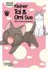 Kleiner Tai & Omi Sue - Süße Katzenabenteuer 2 - 