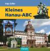 Kleines Hanau-ABC - 
