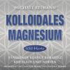 Kolloidales Magnesium [432 Hertz] - 