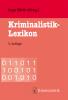 Kriminalistik-Lexikon - 