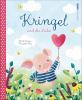 Kringel und die Liebe - 