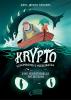 Krypto - Geheimnisvolle Meereswesen (Band 1) - Eine sensationelle Entdeckung - 