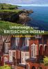 KUNTH Unterwegs auf den Britischen Inseln - 