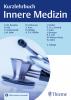 Kurzlehrbuch Innere Medizin - 