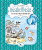 Kuschelflosse - Das kurios komische Klimbim-Kliff - 