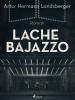 Lache Bajazzo - 