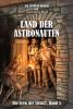 Land der Astronauten - 