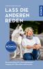 Lass die anderen reden - 