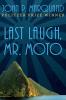 Last Laugh, Mr. Moto - 