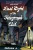 Last Night at the Telegraph Club - 