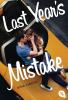 Last Year's Mistake - 