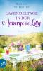 Lavendeltage in der Auberge de Lilly - 