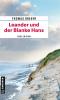 Leander und der Blanke Hans - 