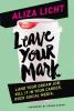 Leave Your Mark - 