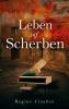 Leben auf Scherben - 